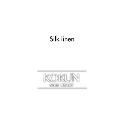 Silk Linen - Kokun